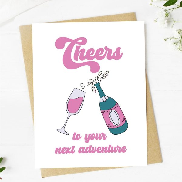 Cheers To Your Next Adventure  Champaign Card For Cheap